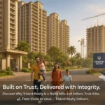What Makes Trident Realty a Trusted Developer in Indian Real Estate