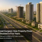 SPR Road Gurgaon How Property Prices Have Doubled in Five Years — and What It Means for Investors