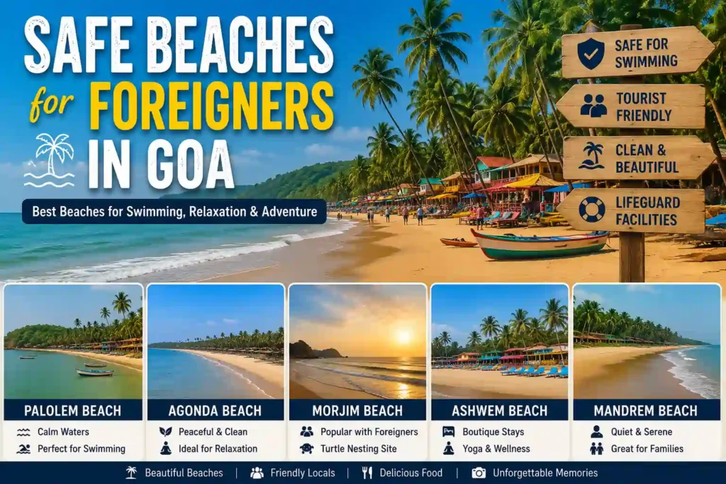 Best safe beach for foreigners in Goa